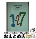 yÁz Birthday@book 127 / p쏑X() / p쏑X() [y[p[obN]yz֏oׁz
