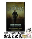 【中古】 I AM LEGEND:MOVIE TIE-IN(A) / Richard Matheson / Tor Books [その他]【宅配便出荷】