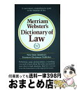 【中古】 Merriam-Webster Dictionary of Law / Merriam-Webster / Merriam Webster [ペーパー...