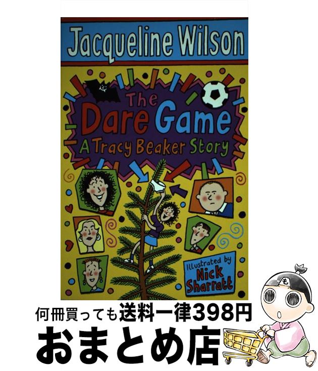 š The Dare Game / Jacqueline Wilson, Nick Sharratt / Corgi [ڡѡХå]ؽв١