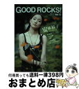 【中古】 GOOD ROCKS! GOOD MUSIC CULTURE MAGAZI Vol.13 / ロックスエンタテイメント / シンコーミュージック・エン...