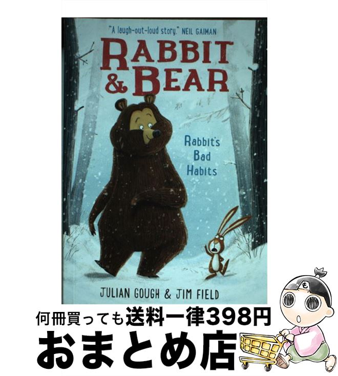 š Rabbit's Bad Habits Book 1 Julian Gough / Julian Gough, Jim Field / Hodder ...