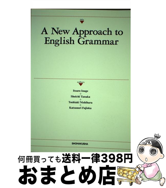 š AnewapproachtoEnglishgrammar ߥ˥Τȯʸˡ / ӰϺ / ...