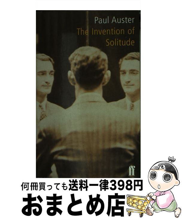 š INVENTION OF SOLITUDE,THE(A) / Paul Auster / Faber & Faber [ڡѡХå]ؽв١