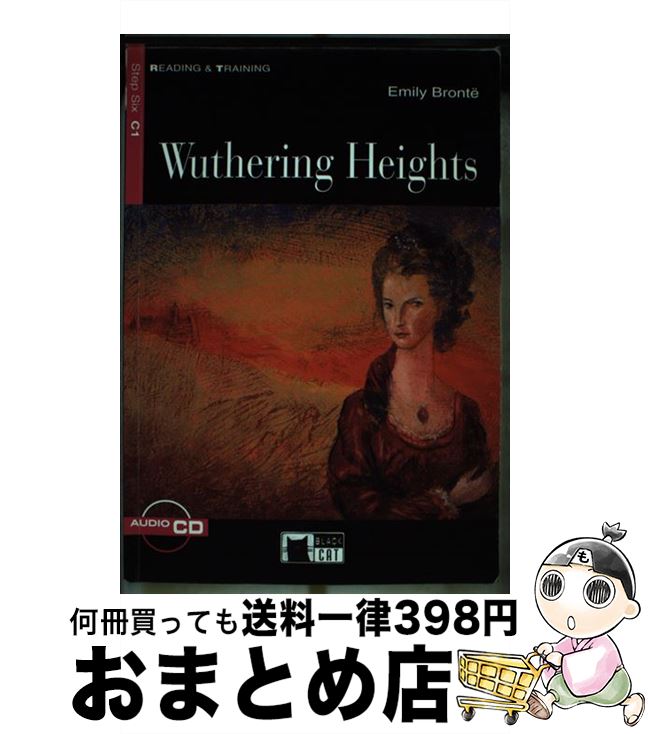  Wuthering Heights+cd Step6 / Emily Bronte / Cideb Editrice 