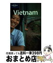 yÁz VIETNAM,9/E / Nick Ray, Peter Dragicevich, Regis St. Louis / Lonely Planet [y[p[obN]yz֏oׁz