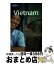 š VIETNAM,9/E / Nick Ray, Peter Dragicevich, Regis St. Louis / Lonely Planet [ڡѡХå]ؽв١