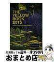 【中古】 YELLOW BOOK,THE:2015(P) / The National Garden Scheme (NGS) / Constable [ペーパーバック]【宅配便出荷】