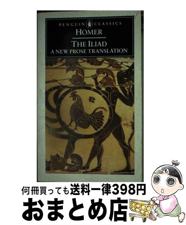 【中古】 The Iliad/PENGUIN GROUP/Homer / Homer, Martin Hammond / Penguin Classics [ペ...