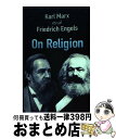 【中古】 ON RELIGION / Karl Marx, Friedrich Engels / Dover Publications [ペーパーバック]【宅配便出荷】
