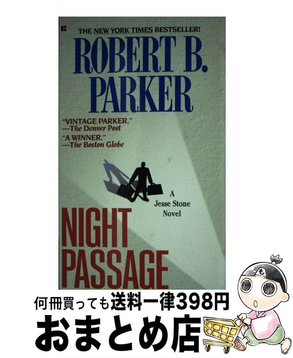 š Night Passage / Robert B. Parker / G.P. Putnams Sons [ڡѡХå]ؽв١