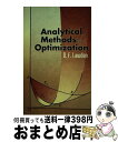 【中古】 ANALYTICAL METHODS OF OPTIMIZATION / D. F. Lawden / Dover Publications [ペーパ...