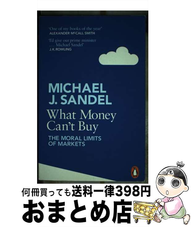 š WHAT MONEY CAN'T BUY(B) / Michael Sandel / Penguin [ڡѡХå]ؽв١