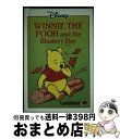  Winnie the Pooh and the Blustery Day (Easy Readers) / / Walt Disney / Ladybird Books Ltd 