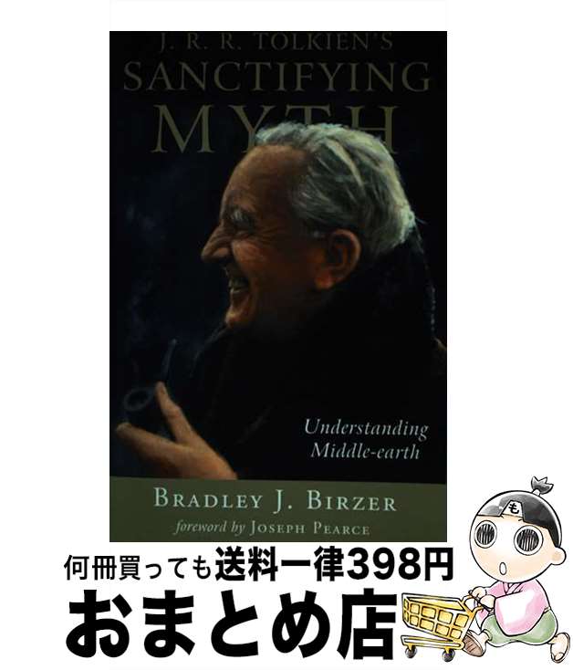 š J.R.R. Tolkien's Sanctifying Myth: Understanding Middle-Earth/INTERCOLLEGIA...