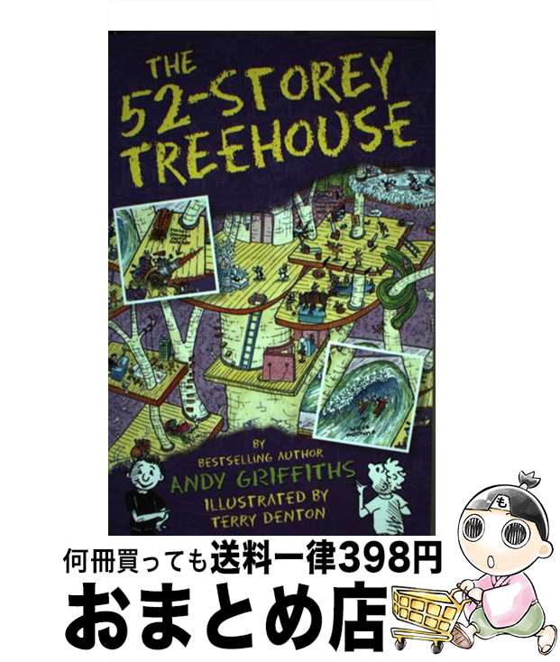š 52-STOREY TREEHOUSE,THE(B) / Andy Griffiths, Terry Denton / Macmillan Child...