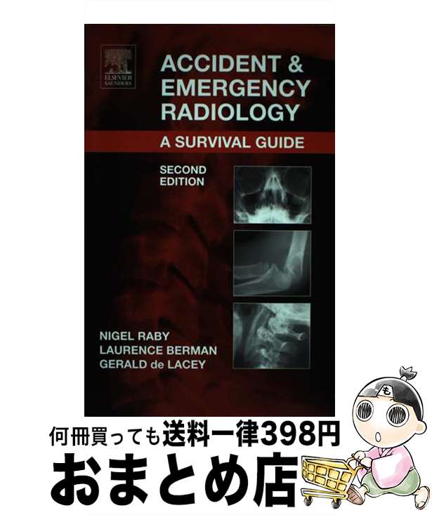 【中古】 Accident and Emergency Radiology Revised/SAUNDERS W B CO/Nigel Raby / Nigel...