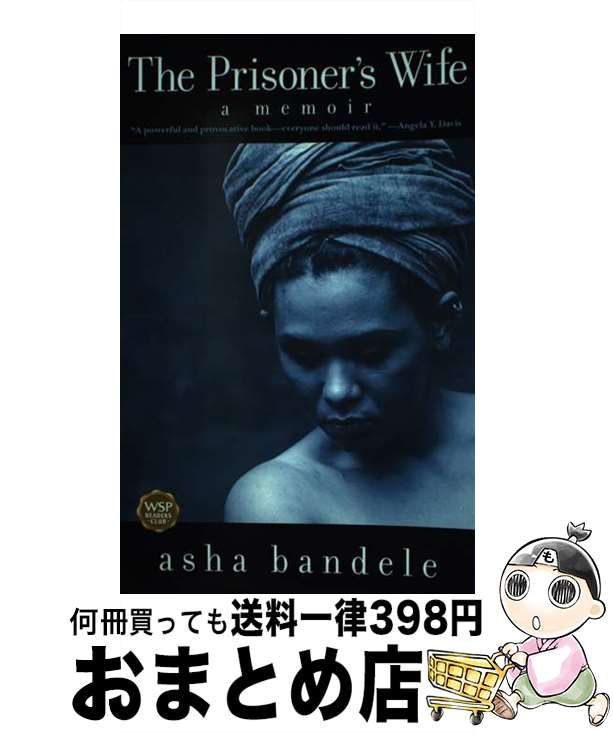 š The Prisoner's Wife / Asha Bandele / Scribner [ڡѡХå]ؽв١