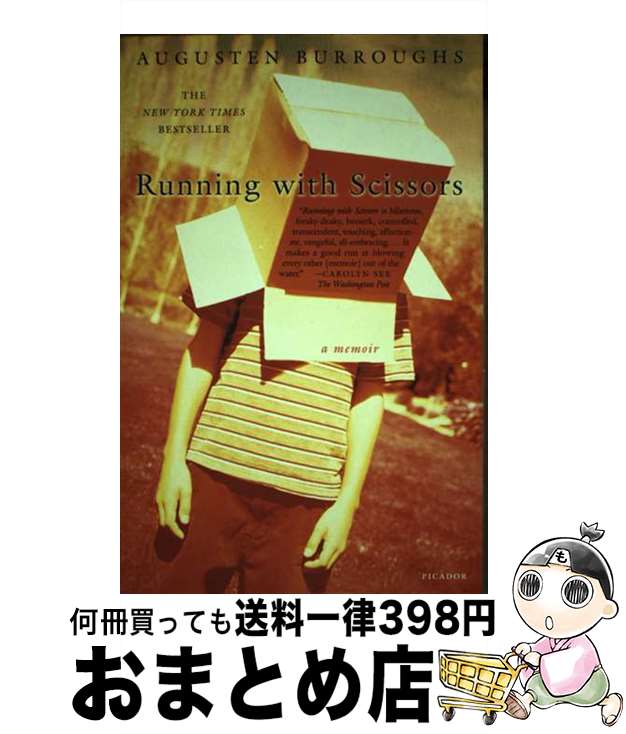 š Running with Scissors / Augusten Burroughs / Picador USA [ڡѡХå]ؽв١