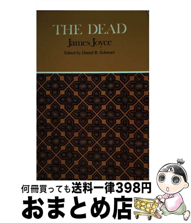 š The Dead A Novella James Joyce / James Joyce, Daniel R. Schwarz / Bedford [...