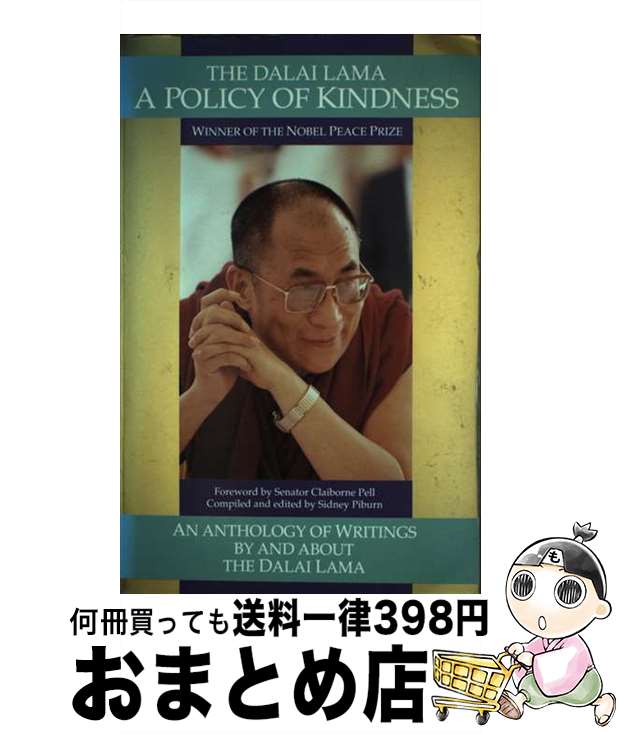 【中古】 The Dalai Lama: Policy of Kindness/SNOW LION PUBN INC/Sidney Piburn / Sidne...