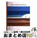 【中古】 THE SURFER’S JOURNAL 27.5 ザ・サーファーズ・ジャーナル 日本版8.5 / アウトドア・ジャパン・メディア / Steve P...