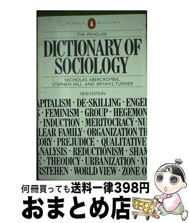 š The Penguin Dictionary of Sociology / etc. Nicholas Abercrombie / Penguin B...