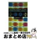 【中古】 Mean Genes: From Sex to Money to Food: Taming Our Primal Instincts/PENGUIN ...