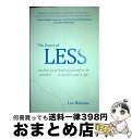 【中古】 The Power of Less: The Fine Art of Limiting Yourself to the Essential...in ...