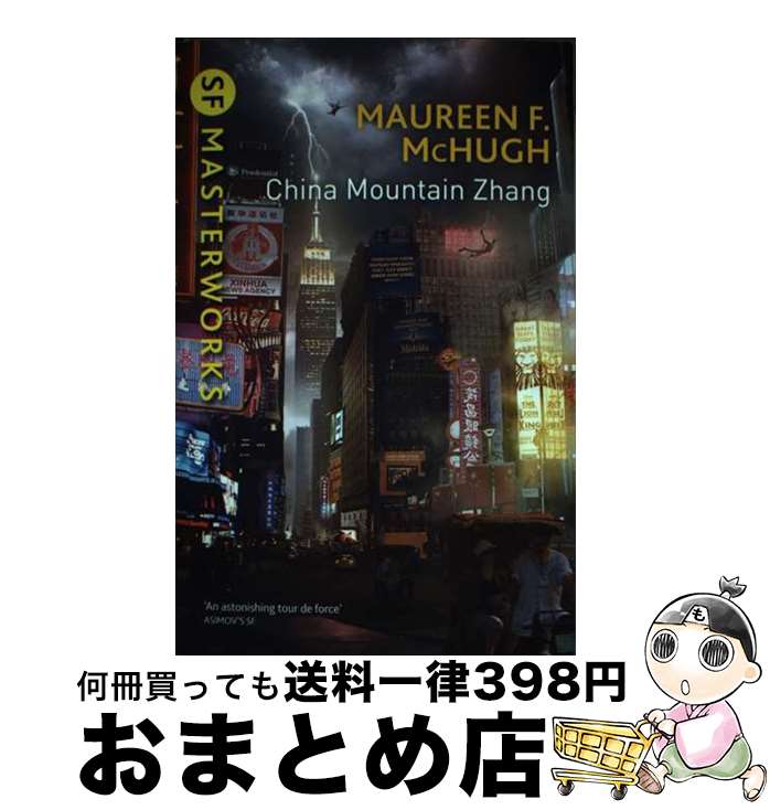 【中古】 China Mountain Zhang Maureen F. McHugh / Maureen F. McHugh / Gollancz [ペーパー...