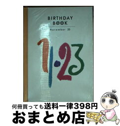 【中古】 Birthday　book 11月23日 / 角川書店(同朋舎) / 角川書店(同朋舎) [ペーパーバック]【宅配便出荷】