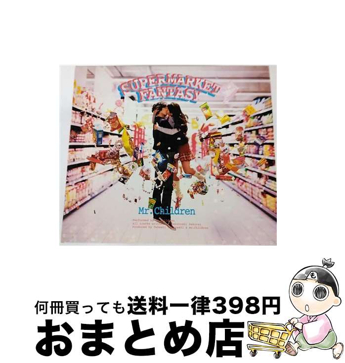 【中古】 SUPERMARKET　FANTASY/CD/TFCC-86292 / Mr.Children / TOY’S FACTORY Inc.(VAP) [CD]【宅配便出荷】