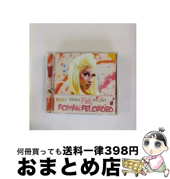 【中古】 ロマン・リローデッド（初回生産限定盤）/CD/UICT-9015 / ニッキー・ミナージュ / ユニバーサル インターナショナル [CD]【宅配便出荷】