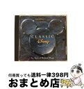 【中古】 Classic Disney 2 / Various Artists / Bare Necessities, Be Our Guest, Classi...