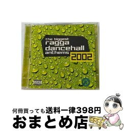 【中古】 Biggest Ragga Dancehall Anthems 2002 輸入盤 / オムニバス(コンピレーション) / [CD]【宅配便出荷】