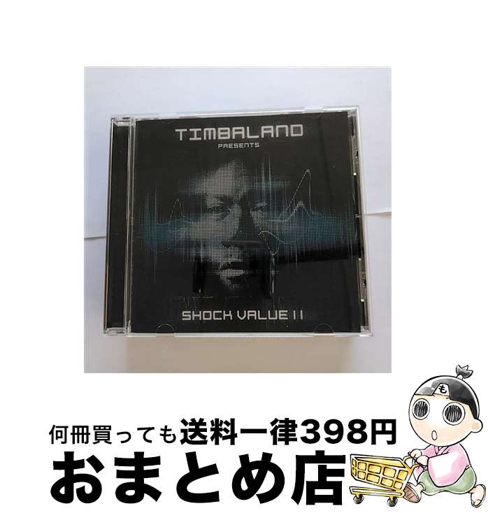 【中古】 ティンバランド・プレゼンツ・ショック・ヴァリューII/CD/UICS-1201 / ティンバランド / ユニバーサルインターナショナル [CD]【宅配便出荷】