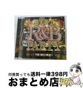 【中古】 ベスト・R&B・パーティー-ザ・NO.1・ミックス-/CD/PLAM-010 / DJ SPLASH / Platinum Rush Music [C...