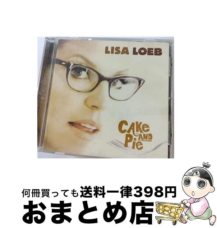 【中古】 ケーキ・アンド・パイ/CD/UICA-2004 / リサ・ローブ / ユニバーサル インターナショナル [CD]【宅配便出荷】