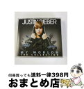 【中古】 マイ・ワールズ～ザ・コレクション/CD/UICL-9097 / ジャスティン・ビーバー, S.デビッドソン, カーリン・ラムゼイ / ユニバーサル インターナショナル [CD]【宅配便出荷】