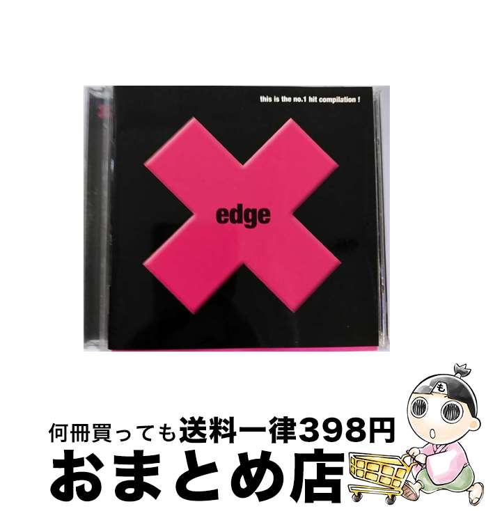 【中古】 edge～this　is　the　no．1　hit　compilation！/CD/UICZ-1057 / シュガー・レイ, ジャ・ルール, アンドリューW.K., オムニバス, キッド・ロック, ブランディー, BLINK 182, / [CD]【宅配便出荷】