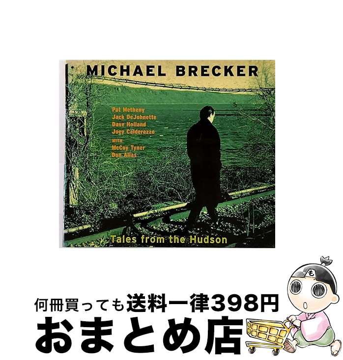 【中古】 Tales from the Hudson マイケル・ブレッカー / Brecker Brothers / Impulse [CD]【宅配便出荷】