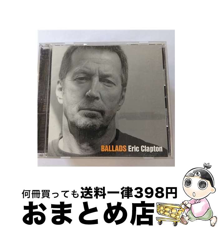 【中古】 BALLADS/CD/WPCR-11760 / エリック・クラプトン, ジム・ゴードン, ジョニー・マーサー / ワーナーミュージックジャパン [CD]【宅配便出荷】