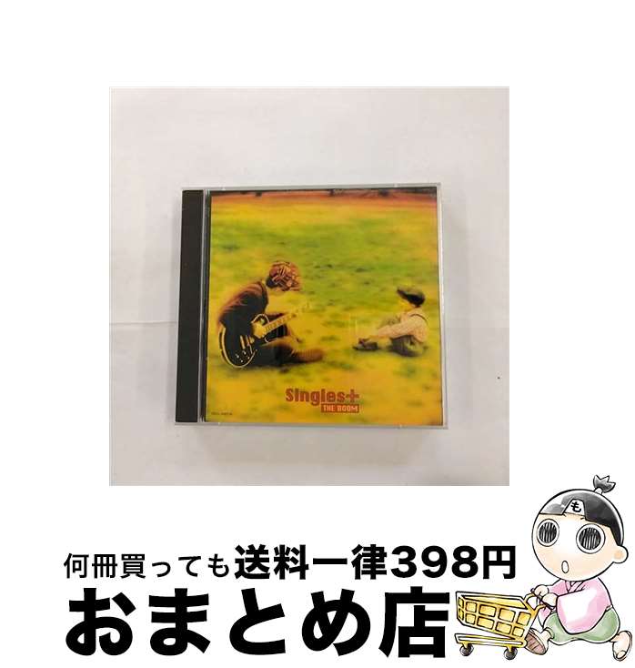 【中古】 Singles＋/CD/SRCL-4467 / THE BOOM, THE BOOM and Akiko Yano, THE BOOM&矢野顕子, MIYA & YAMI, 矢野顕子&宮沢和史 / ソニー・ミュージックレコーズ [CD]【宅配便出荷】