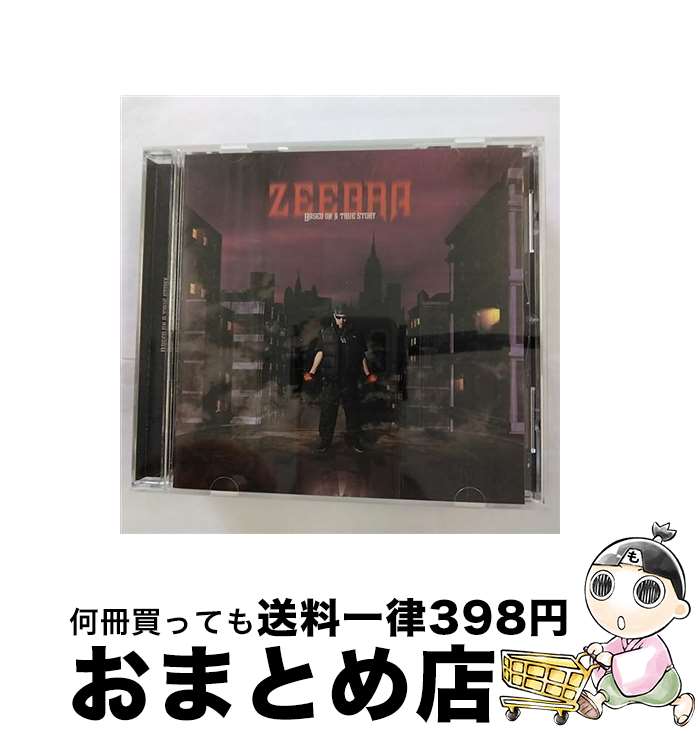 【中古】 BASED　ON　A　TRUE　STORY/CD/PSCR-5869 / ZEEBRA, OJ, MURO, UZI, MACCHO, KM-MARKIT, DOUBLE, ST, Q, BOY-KEN / ポリスター [CD]【宅配便出荷】