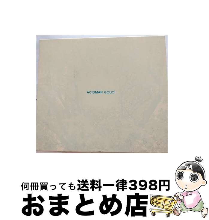 【中古】 equal/CD/TOCT-25454 / ACIDMAN / EMIミュージック・ジャパン [CD]【宅配便出荷】