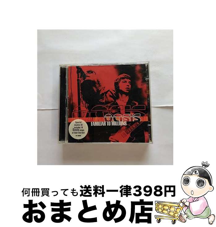 【中古】 Familiar To Millions / Oasis / 株式会社ソニー・ミュージックエンタテインメント [CD]【宅配便出荷】