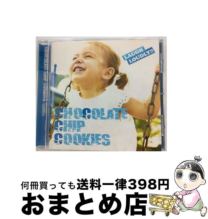 【中古】 LAUGH　LOUDLY！！/CD/BRCC-1007 / CHOCOLATE CHIP COOKIES / Baby Rock Diamond [CD]【宅配便出荷】