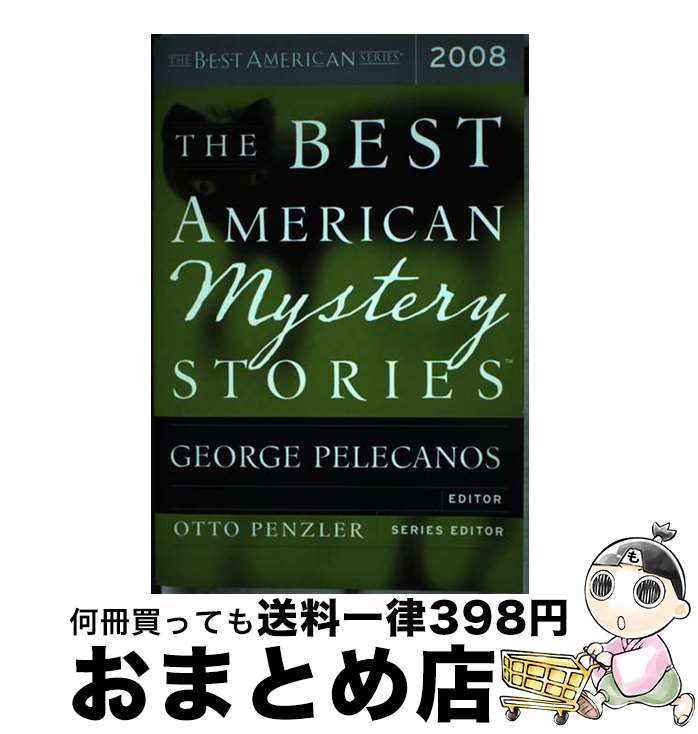 š The Best American Mystery Stories 2008/HOUGHTON MIFFLIN/Otto Penzler / Otto...