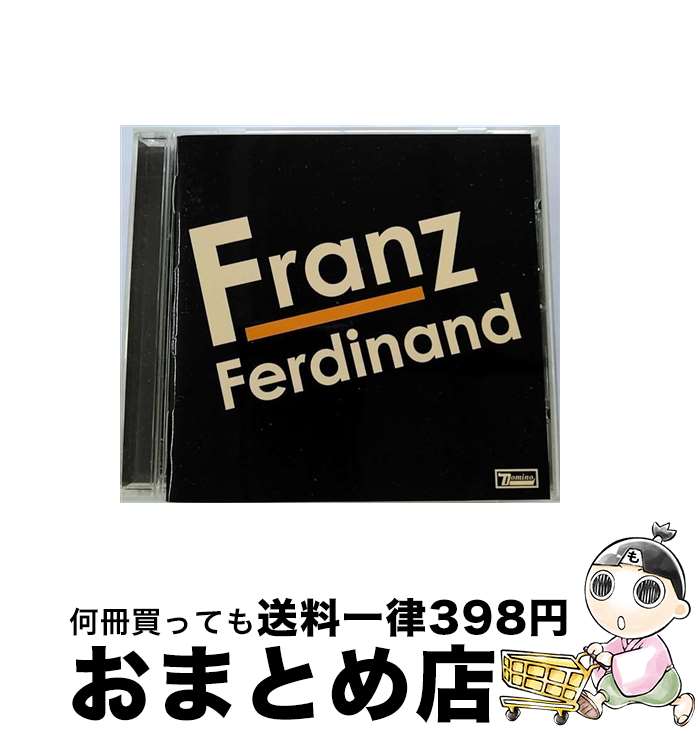 【中古】 フランツ・フェルディナンド/CD/EICP-370 / フランツ・フェルディナンド / ソニー・ミュージックジャパンインターナショナル [CD]【宅配便出荷】