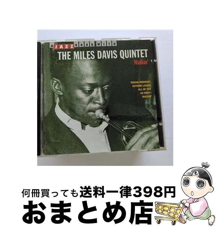 【中古】 Walkin’ マイルス・デイヴィス tp / Miles -Quintet- Davis / Jazz Hour With [CD]【宅配便出荷】